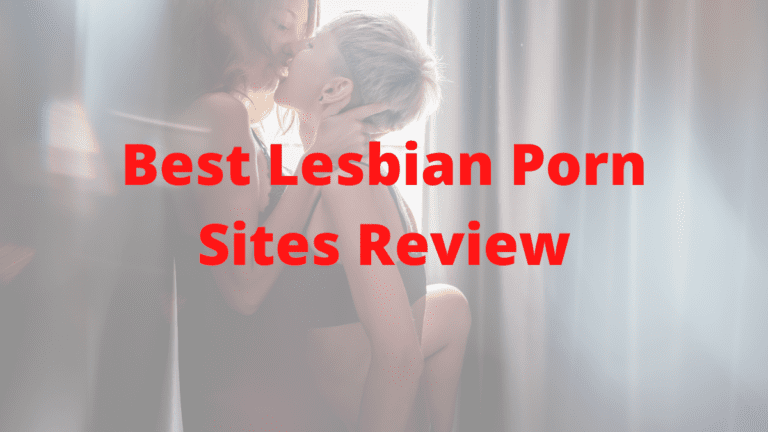Best Lesbian Porn Sites Review