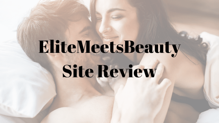 EliteMeetsBeauty Site Review
