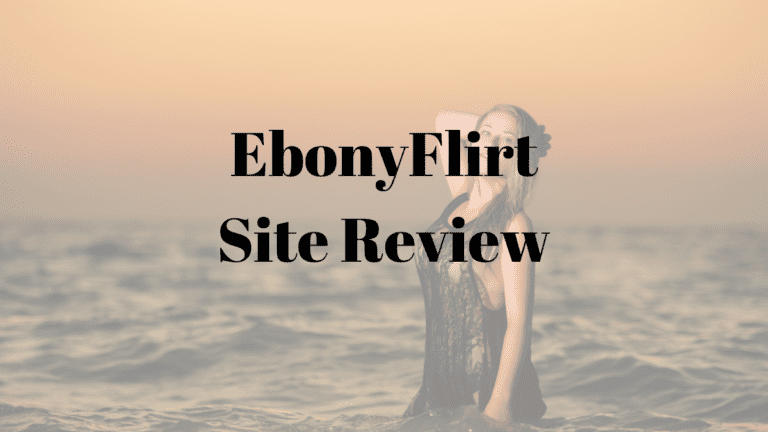 EbonyFlirt Site Review