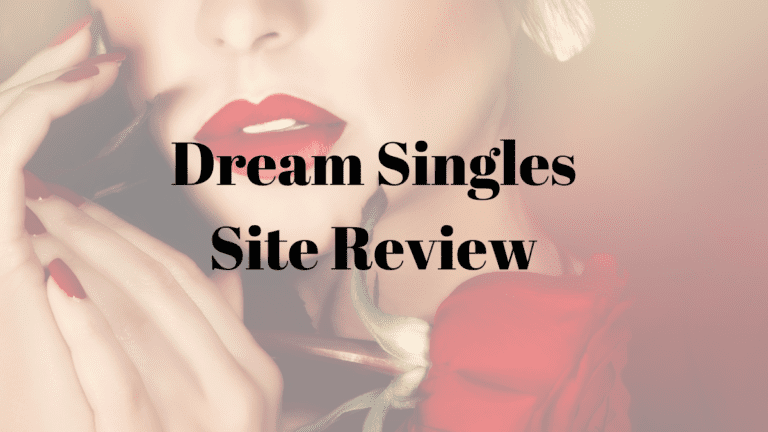 Dream Singles Site Review