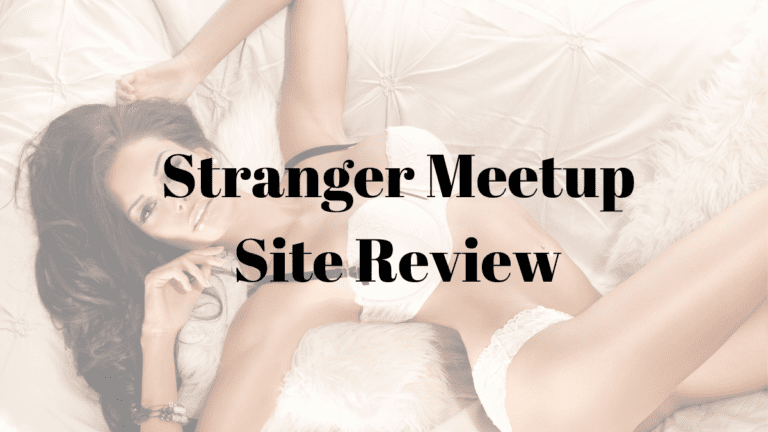 Stranger Meetup Site Review
