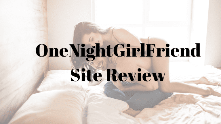 OneNightGirlFriend Site Review