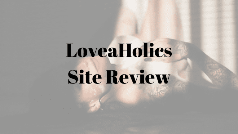 LoveaHolics Site Review